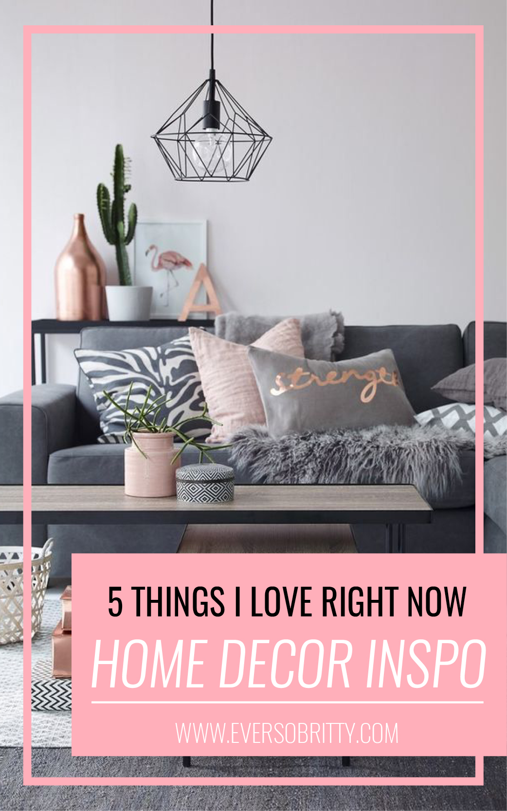 Gorgeous grey sofa with blush and copper accents. In love with the black cage light shade. As featured on Ever So Britty's Happy Weekend + 5 Things I Love.